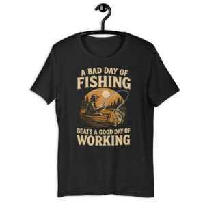 unisex-staple-t-shirt-black-heather-front-68fdf658ceea2.jpg Retro Fisherman Graphic Tee – A Bad Day of Fishing Beats Working